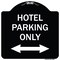 Signmission Hotel Parking W/ Bidirectional Arrow Heavy-Gauge Aluminum Sign, 18" x 18", BW-1818-23902 A-DES-BW-1818-23902 - alternate 1